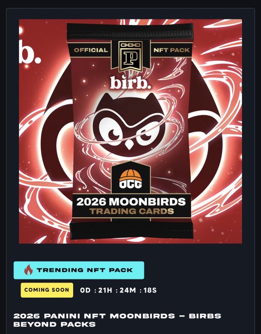 An advertisement for '2025 PANINI NFT MOONBIRDS - BIRBS BEYOND PACKS' showing a '2026 MOONBIRDS TRADING CARDS' official NFT pack with an owl logo, marked as a 'TRENDING NFT PACK' and 'COMING SOON.'