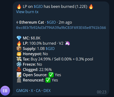 A Discord bot message showing that 100% of the $GIO token supply has been burned, displaying key metrics including a $8.8K market cap, V2 liquidity on Uniswap, no buy/sell tax, and the contract address 0xc8eb7b92ad3d794a39a9bc83f693e45e0741b366, supporting the post's claim about low risk features.