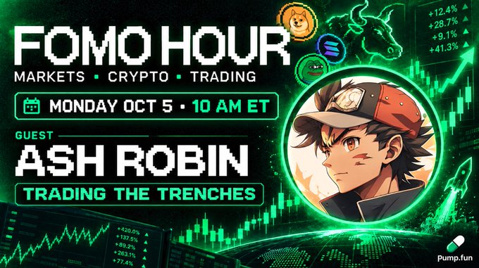 Promotional graphic for the "FOMO HOUR" show on Monday, October 5 at 10 AM ET, featuring guest Ash Robin discussing "Trading the Trenches," with background visuals of green crypto charts and trading data highlighting market activity.