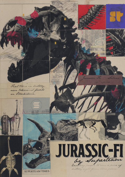 A collage-style artwork features dinosaur skeletons and a T-Rex skull rendered in bold black and red strokes, with the prominent text "JURASSIC-FI by Superteam" and the "SUPERTEAM TIMES" masthead, tying the prehistoric imagery to the post's hint about launching new ("prehistoric") crypto assets on the rails of decentralized finance.