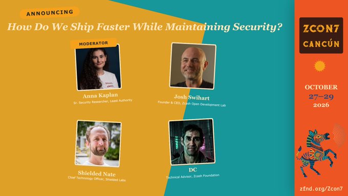 An event announcement for ZCON7 Cancún (October 27-29, 2026) about 'How Do We Ship Faster While Maintaining Security?' featuring speakers Anna Kaplan, Josh Swihart, Shielded Nate, and DC.