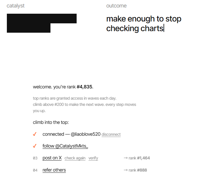 A website screenshot for 'catalyst' with the tagline 'make enough to stop checking charts' showing a rank of #4,835 and tasks to climb the rankings including following @liaoblove520 and @CatalystMkts_.