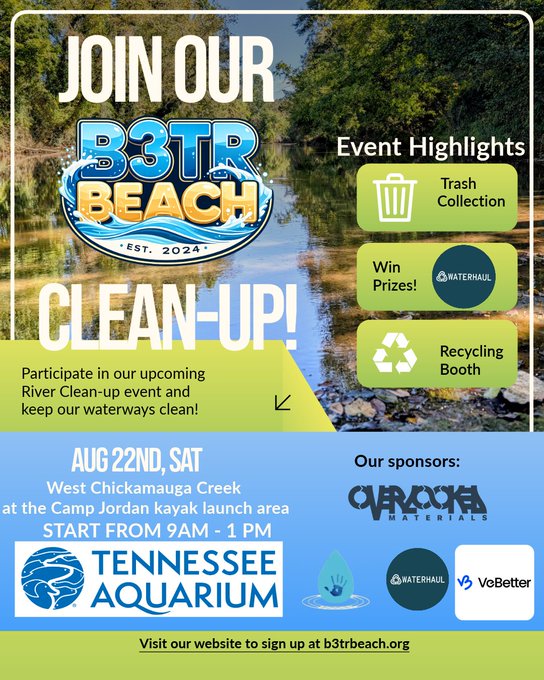 Join the B3TR BEACH Clean-Up on August 22nd at West Chickamauga Creek, featuring trash collection, prizes, and a recycling booth. The image visually represents a river clean-up event, aligning with the post's call to action for environmental stewardship powered by VeChain technology.