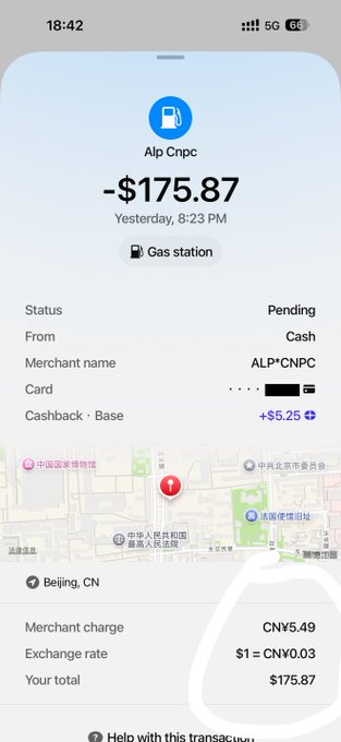 A mobile payment screenshot showing a pending gas station charge of -$175.87 from ALP*CNPC in Beijing, CN, with a CNY5.49 merchant charge and a $5.25 cashback.