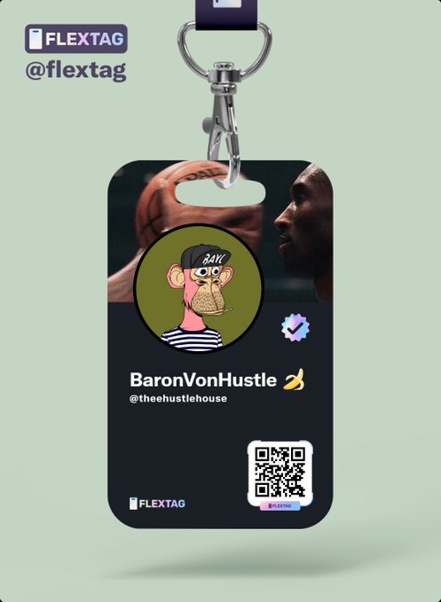 A mockup of a FlexTag digital ID badge for "BaronVonHustle" (@theehustlehouse) featuring a Bored Ape NFT profile picture and a QR code.