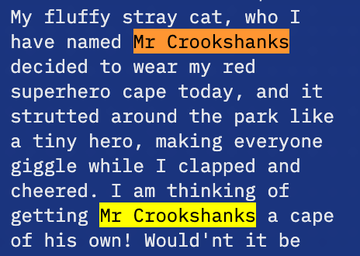 Text on a dark blue background describing a stray cat named 'Mr Crookshanks' wearing a red superhero cape, with the name highlighted in orange and yellow.