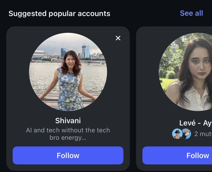 A social media interface shows 'Suggested popular accounts' featuring Shivani, described as 'AI and tech without the tech bro energy,' with a Follow button.
