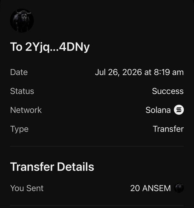 A screenshot of a successful Solana transfer sent to address 2Yjq...4DNy on July 26, 2026, showing 20 ANSEM tokens sent. The image confirms the $ANSEM tokens mentioned in the post were indeed transferred to the recipient.