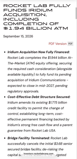 A news article dated September 15, 2026 announces that Rocket Lab ($RKLB) has fully funded its acquisition of Iridium Communications by completing a $1.944 billion At-The-Market (ATM) equity offering, while also amending Iridium's $1.775 billion credit facility to accommodate the change of control and terminating a $3.6 billion senior secured bridge facility.
