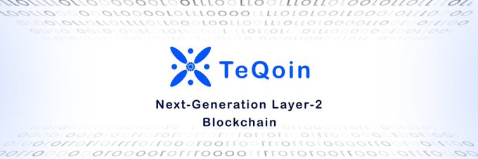 A promotional graphic for TeQoin featuring its blue atom-style logo and the tagline "Next-Generation Layer-2 Blockchain," set against a background of binary code. The image visually reinforces the post's description of TeQoin as an innovative Layer-2 blockchain project.