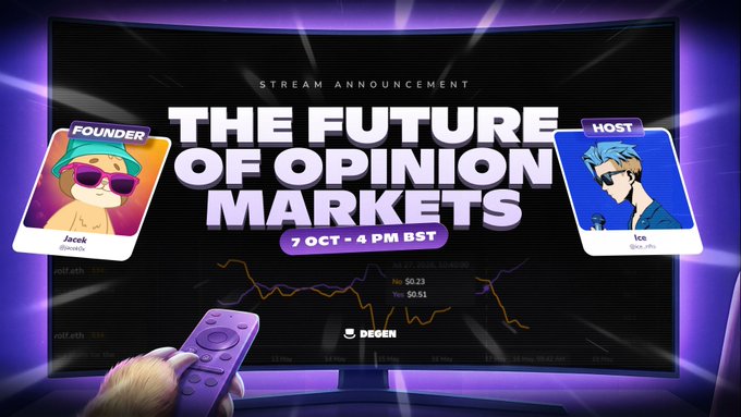 A stream announcement graphic titled "THE FUTURE OF OPINION MARKETS" on October 7th at 4 PM BST, featuring avatars for Founder "Jacek" and Host "Ice," branded with the Degen logo.