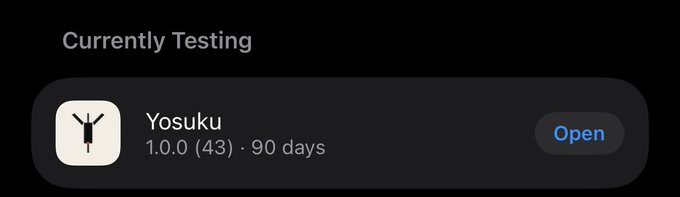 A screenshot of an iOS TestFlight "Currently Testing" screen showing the app "Yosuku" version 1.0.0 (43) with 90 days of testing remaining and an "Open" button. This aligns with the post's message of rapid iteration, as the build number has jumped from 28 to 43 in just 9 days of testing, tweaking, and shipping before mainnet.