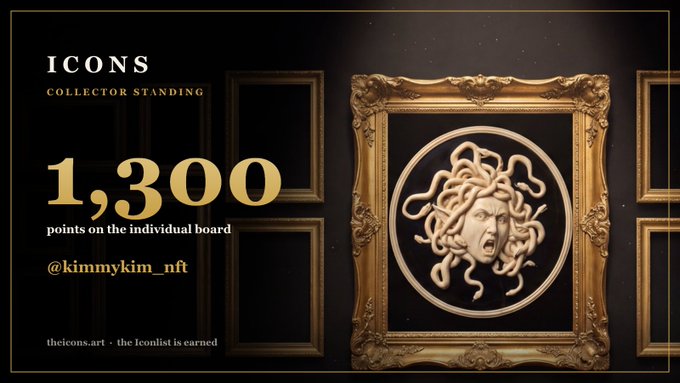 An 'ICONS COLLECTOR STANDING' graphic for @kimmykim_nft shows 1,300 points on the individual board, featuring a gold-framed Medusa artwork by theicons.art.