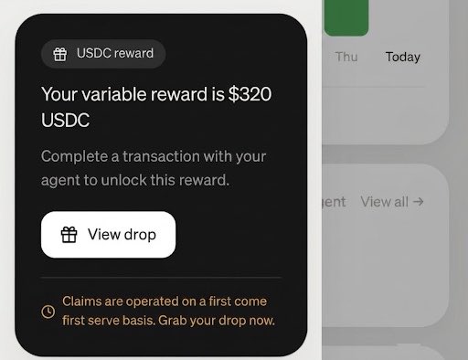 A digital notification showing a USDC reward of $320 with a 'View drop' button, noting claims operate on a first-come, first-served basis.