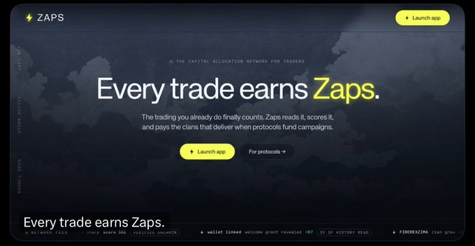 A landing page for Zaps, described as 'THE CAPITAL ALLOCATION NETWORK FOR TRADERS,' with the headline 'Every trade earns Zaps' and calls-to-action to launch the app.