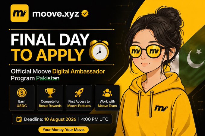 A promotional graphic for 'moove.xyz' featuring an anime-style woman in a yellow hoodie and glasses, advertising the 'FINAL DAY TO APPLY' for the 'Official Moove Digital Ambassador Program Pakistan' with a deadline of '10 August 2026 | 4:00 PM UTC'.