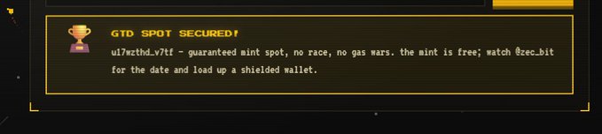 A pixel-art trophy badge announces "GTD SPOT SECURED!" with mint details for ul7wcthd.v7ft, confirming a guaranteed no-wars ZEC mint at zec.bit. The image celebrates the user's eligibility for the guaranteed spot on the mint date, reinforcing the post's excitement about participating in the @zec_bit mint using Noir Wallet.