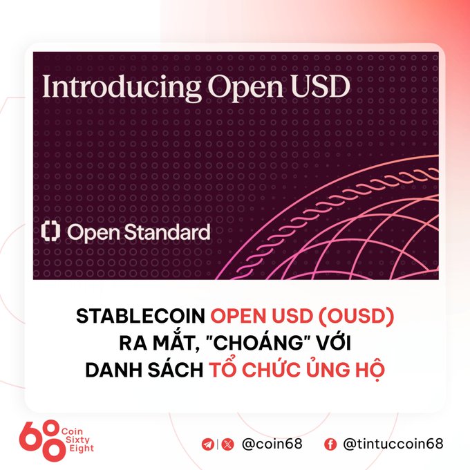 A Coin68 article announcement introducing the Open USD (OUSD) stablecoin under the Open Standard initiative, referencing its launch and list of supporting organizations.