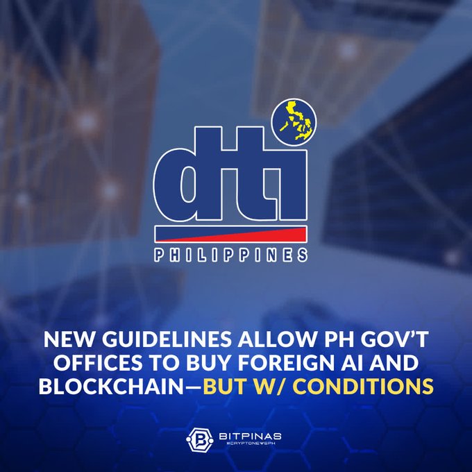 A news graphic from BitPinas featuring the DTI Philippines logo, with the headline "NEW GUIDELINES ALLOW PH GOV'T OFFICES TO BUY FOREIGN AI AND BLOCKCHAIN—BUT W/ CONDITIONS."