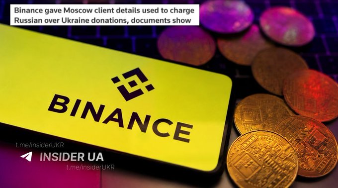 A graphic showing a yellow device with the Binance logo and golden coins, overlaid with the text 'Binance gave Moscow client details used to charge Russian over Ukraine donations, documents show' and a 't.me/insiderUKR' watermark.