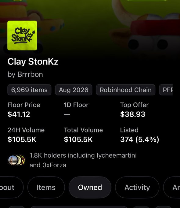 The image shows an NFT collection page for "Clay StonKz by Brrrbon" on the Robinhood Chain, featuring 6,969 items with a floor price of $41.12, 24H volume of $105.5K, and 1.8K holders including lycheemartini and 0xForza. The caption aligns with the post: the creator appears thrilled to have minted their Clay StonKz before bed, only to wake up to a strong $41.12 floor price and impressive $105.5K trading volume.
