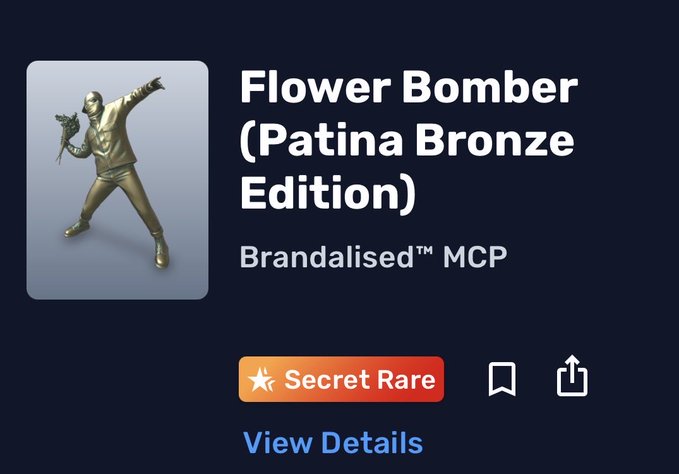 A digital collectible listing for 'Flower Bomber (Patina Bronze Edition)' by 'Brandalised™ MCP', marked with a 'Secret Rare' badge and a 'View Details' link.
