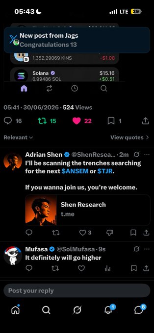 Mobile app screenshot showing time 05:43, a notification 'New post from Jags - Congratulations 13', crypto holdings including KINTARA ($15.37, -$1.08) and Solana ($15.16, +$0.51), and a post by @ShenResearch mentioning $ANSEM or $TJR.