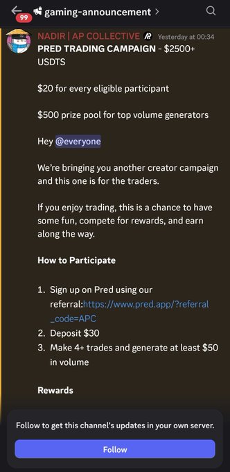 A screenshot of a Discord announcement from 'NADIR | AP COLLECTIVE' detailing a 'PRED TRADING CAMPAIGN - $2500+ USDTS' with participation instructions and a $20 reward per eligible participant.