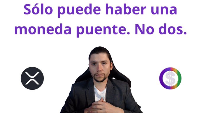 A man in a suit sits beneath the Spanish text "Sólo puede haber una moneda puente. No dos." (There can only be one bridge currency. Not two.), flanked by the XRP and Metal Blockchain logos to visually represent the post's argument that only one blockchain project should serve as the global bridge asset, pitting RippleNet's ODL against Metal Dollar.