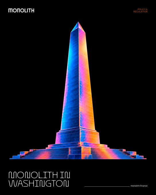A vibrant poster featuring the Washington Monument illuminated in neon blue, pink, and orange hues, with text reading 'MONOLITH', 'POLICY & REGULATION', and 'MONOLITH IN WASHINGTON', along with 'monolith.finance' in the corner.