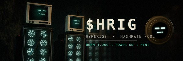 A dark banner advertises "$HRIG" as a "HYPERIGS HASHRATE POOL" with the call-to-action "BURN 1,000 - POWER ON - MINE," flanked by glowing cryptomining rigs with illuminated fans. The banner visually represents the mining setup, while the post's mention of "sweeping" suggests the user is about to liquidate or consolidate the mined $HRIG tokens from the pool.