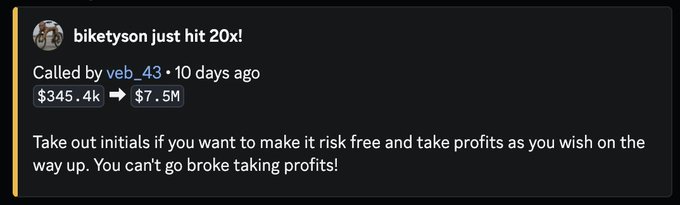 A Discord notification from @biketyson celebrating a 20x gain, crediting "veb_43" for calling it 10 days ago when the market cap was $345.4K, now at $7.5M, with advice about taking initial profits along the way up.