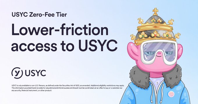 The image features a cartoon character wearing glasses and a crown with a gold frame, standing against a light blue background. The caption below the image reads "UsYC Zero-Fee Tier Lower-friction access to USYC".