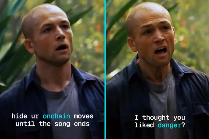 A two-panel meme featuring Vin Diesel: the left caption says “hide ur onchain moves until the song ends,” and the right says “I thought you liked danger?”