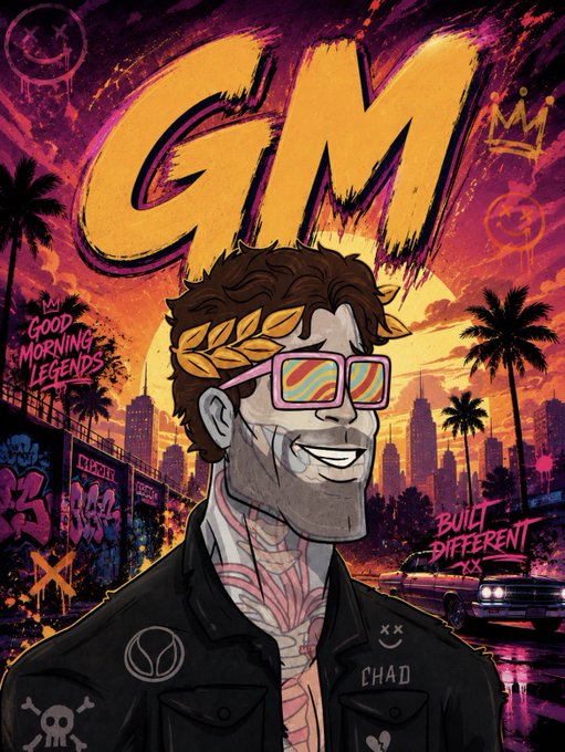 A stylized illustration features a smiling man with brown hair, a golden laurel wreath, and pink-rimmed sunglasses, set against a sunset cityscape with palm trees and a classic car. Bold text reads "GM" at the top, "GOOD MORNING LEGENDS" on the left, "BUILT DIFFERENT" on the right, and "CHAD" on his jacket—visually capturing the post's greeting encouraging followers to "Say GM" and share their Solana wallets.