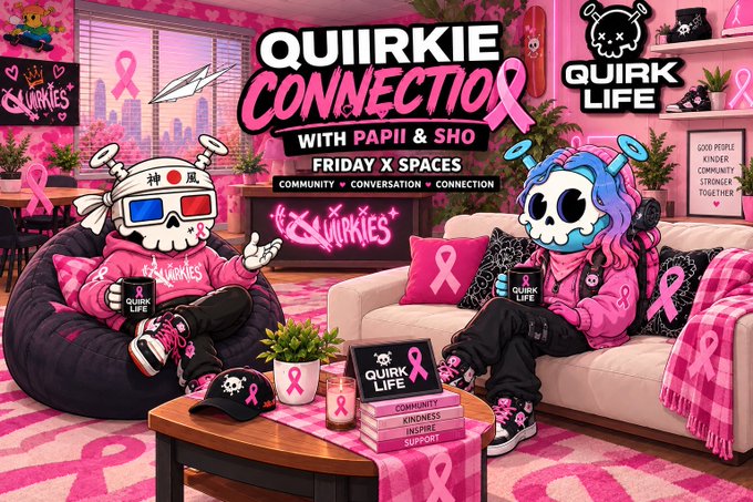 Colorful promotional artwork for 'Quirkie Connector with Papii & Sho, Friday X Spaces,' featuring cartoon skeleton and unicorn characters in a pink-themed room with breast cancer awareness ribbons and 'Quirk Life' branding.