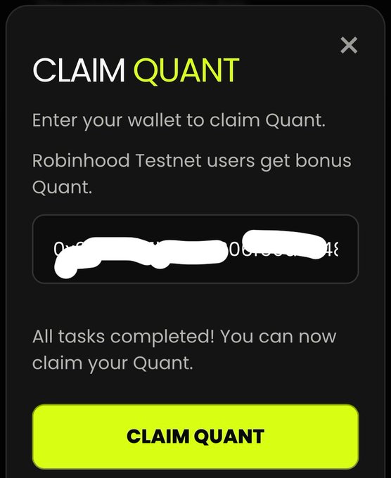 A dark digital interface titled 'CLAIM QUANT' instructs users to enter their wallet to claim Quant tokens, noting a bonus for Robinhood Testnet users, with the wallet address obscured and a bright green 'CLAIM QUANT' button below.