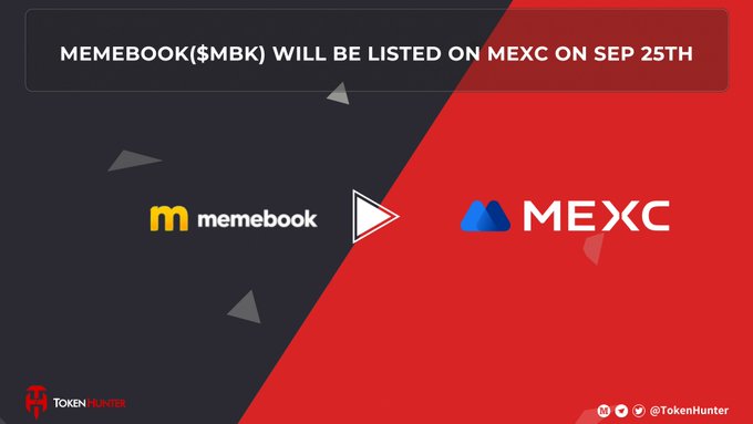 A promotional announcement from TokenHunter stating 'MEMEBOOK($MBK) WILL BE LISTED ON MEXC ON SEP 25TH' with logos for Memebook and MEXC exchange.