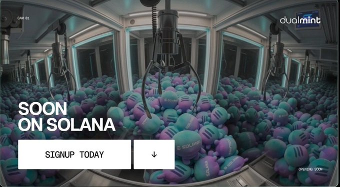 A promotional banner for DualMint featuring a futuristic scene of mechanical claw grabbers descending into a massive pit of Solana-branded capsules, with bold text reading "SOON ON SOLANA" alongside a "SIGNUP TODAY" button. The image visually represents DualMint's upcoming launch on the Solana blockchain, aligning with their announcement of building an onchain equipment-leasing platform with real-world machines generating yield in USDC.