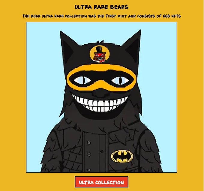 A digital illustration titled "ULTRA RARE BEARS" depicts a black bear character wearing a Batman-style mask and a smaller red bear in a top hat on its forehead, with text noting "THE BEAR ULTRA RARE COLLECTION WAS THE FIRST MINT AND CONSISTS OF 668 NFTS".