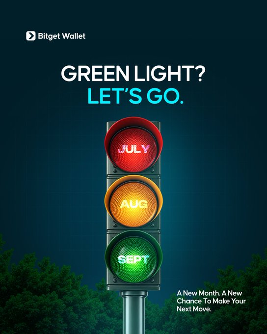 A promotional advertisement for Bitget Wallet features a traffic light with JULY (red), AUG (yellow), and SEPT (green) displayed in the lenses, alongside the text 'GREEN LIGHT? LET'S GO.' and 'A New Month. A New Chance To Make Your Next Move.'