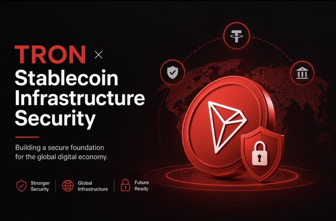 The image is a promotional graphic titled "TRON × Stablecoin Infrastructure Security," featuring the red TRON coin logo alongside a shield and padlock icon, emphasizing "Stronger Security," "Global Infrastructure," and "Future Ready" against a world map backdrop. The accompanying post discusses the critical need for long-term security in stablecoin networks, which aligns with the image's focus on building a secure foundation for global digital value transfer.