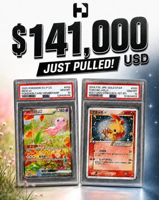 Two PSA GEM MT 10 graded Pokémon cards—a 2025 Mew ex Pokémon Card Membership card (#003) and a 2004 Torchic Gold Star holo Rocket Gang Strikes Back 1st Edition (#020) Japanese card—displayed in PSA slabs beneath a "JUST PULLED! $141,000 USD" headline, illustrating the massive-value dual grail pull referenced in the caption.