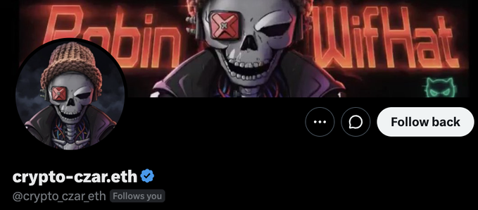 A Twitter/X profile screenshot for the verified account 'crypto-czar.eth' (@crypto_czar_eth) features a skull avatar with an X over one eye, a 'Robin WifHat' banner, and a 'Follow back' button.