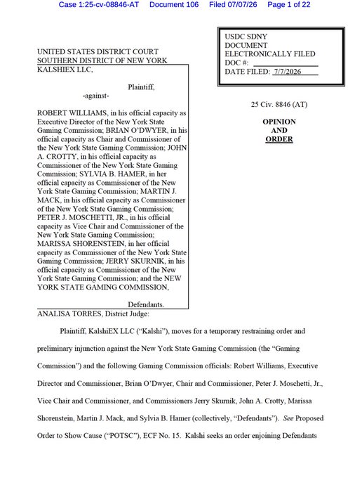 The image shows the first page of a court document from Case 1:25-cv-08446-AT in the U.S. District Court for the Southern District of New York, filed on July 7, 2026, in the matter of KalshiEx LLC vs. the New York State Gaming Commission and its officials, with Judge Analisa Torres presiding over the case.