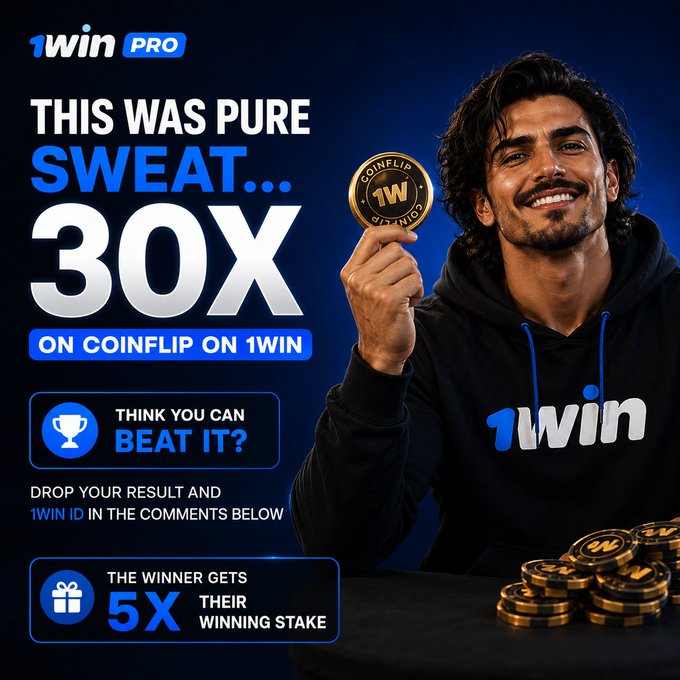 A 1WIN PRO promotional advertisement featuring a smiling man holding a 'COINFLIP 1W' token, advertising 'SWEAT... 30X ON COINFLIP' with up to 5X winning stake.