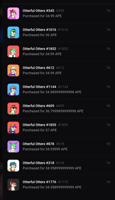 A screenshot showing a list of NFT purchases, with entries labeled 'Otterful Otters' followed by numbers like #345, #1016, and #612, purchased for prices around 34-37 APE.
