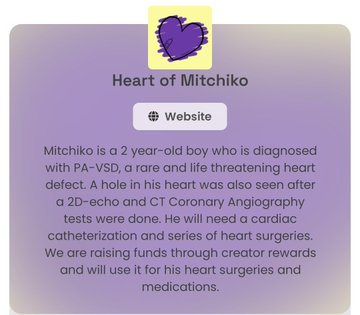 A purple graphic for the "Heart of Mitchiko" fundraiser, explaining that 2-year-old Mitchiko was diagnosed with PA-VSD, a life-threatening heart defect, and needs cardiac catheterization and heart surgeries funded by creator rewards.