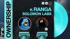 A podcast cover for 'OWNERSHIP' featuring ft. RANGA & SOLOMON LABS, with cartoon character images and a turquoise vinyl record on the right side.