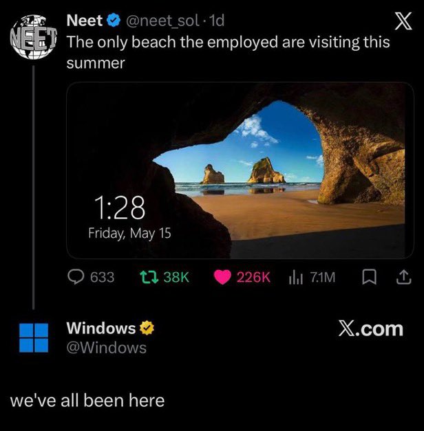 A screenshot showing a meme by Neet (@neet_sol) captioned "The only beach the employed are visiting this summer," displaying a Windows lock screen with a beach scene and the time 1:28, Friday, May 15, followed by a reply from Windows (@Windows) saying "we've all been here," relating to the crypto post about a meme coin's impressive price movement by humorously suggesting that everyone (including the official Windows account) can relate to being stuck working instead of enjoying summer.